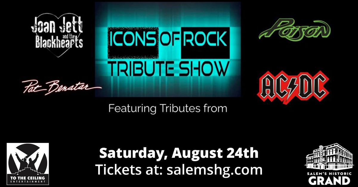 Icons of Rock Tribute Show at Salem's Historic Grand Theatre