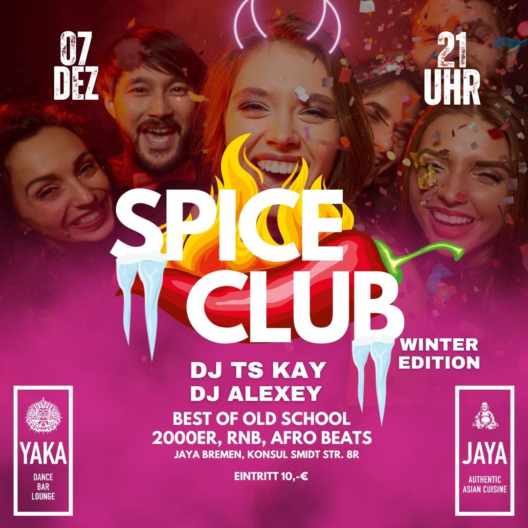 Spice Club- \ud83c\udf36\ufe0f\ud83c\udf36\ufe0f\ud83c\udf36\ufe0f