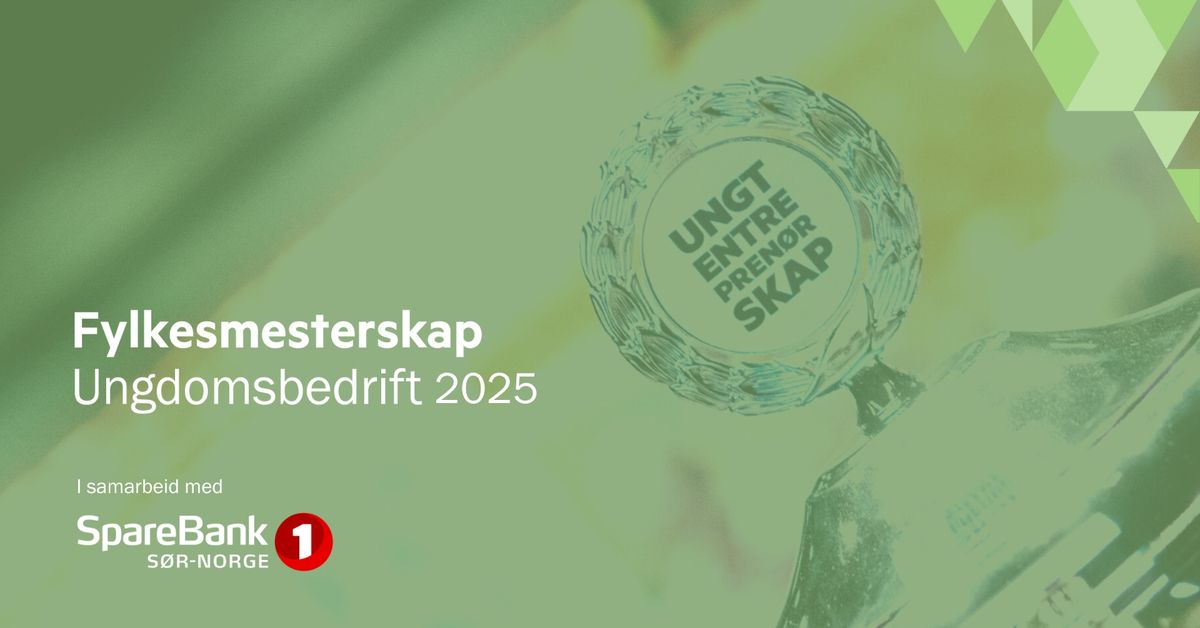 Fylkesmesterskapet for Ungdomsbedrifter 2025