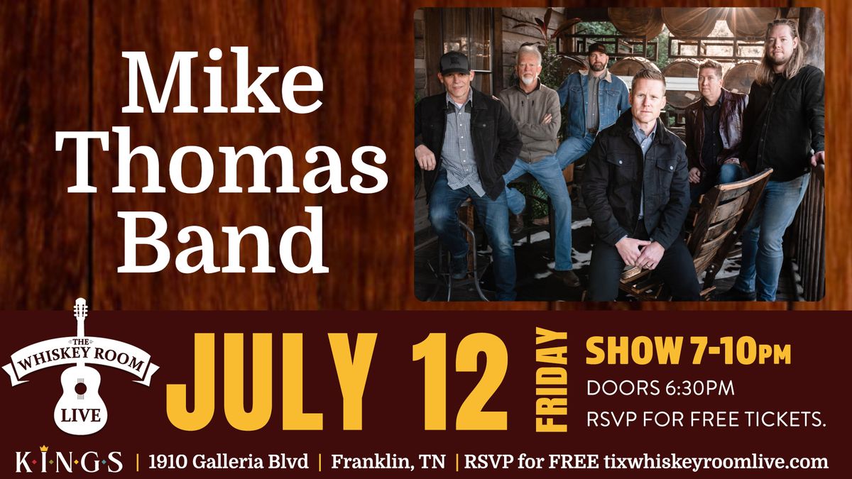 Mike Thomas Band at Whiskey Room Live - Franklin, TN