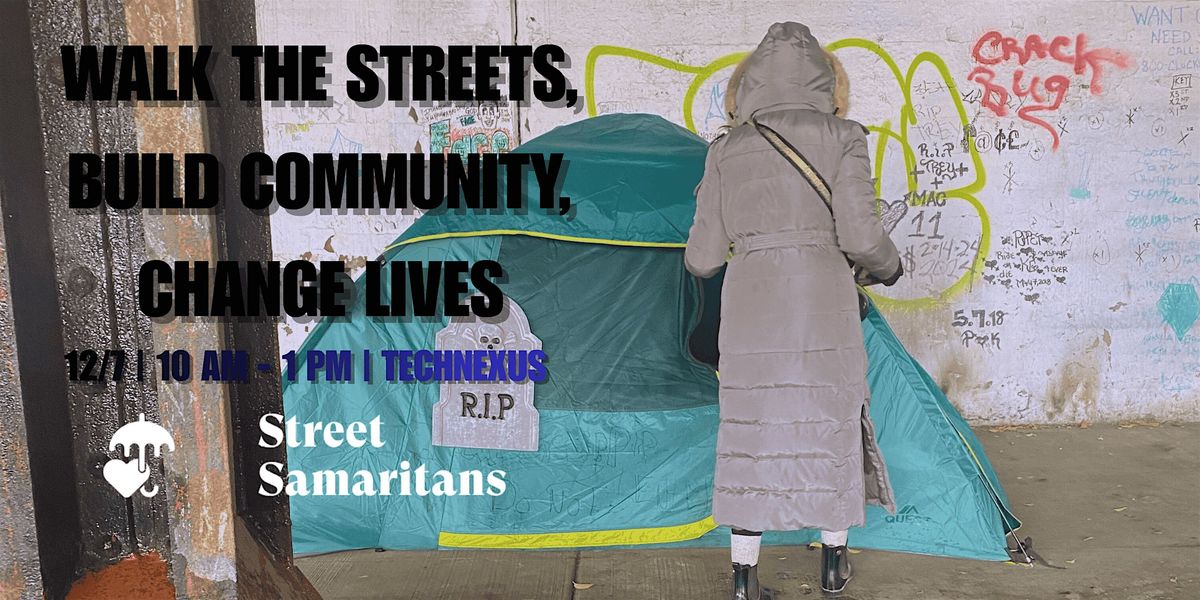 Meet Your Neighbors: December Street Outreach with Street Samaritans