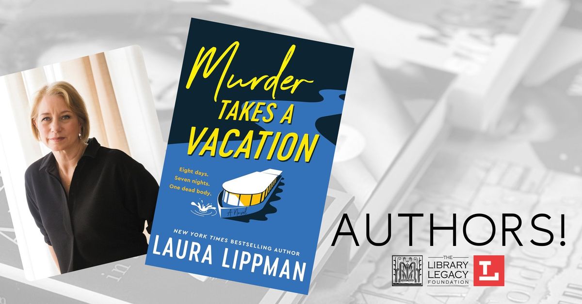 Authors! with Laura Lippman