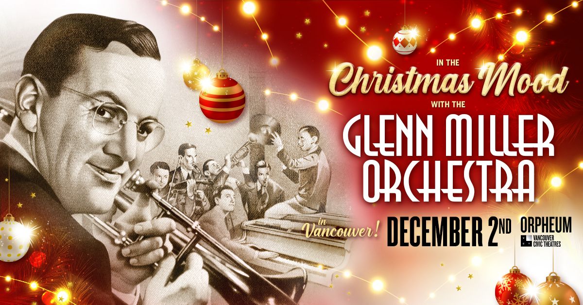 In the Christmas Mood with The Glenn Miller Orchestra