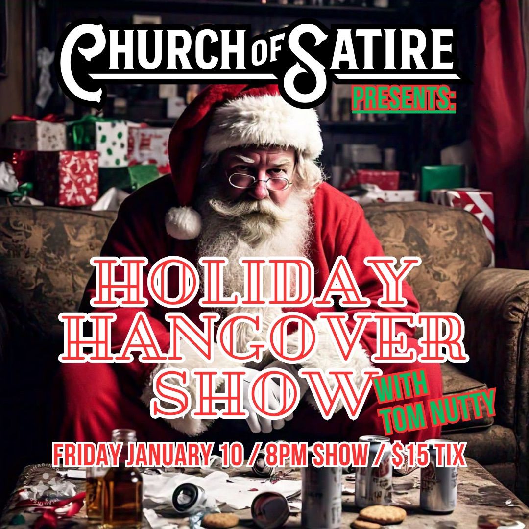 Holiday Hangover Showcase