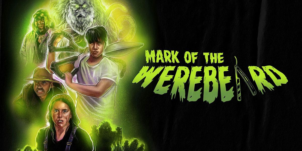 Mark of the Werebeard Movie Premiere + Q&A with cast and crew