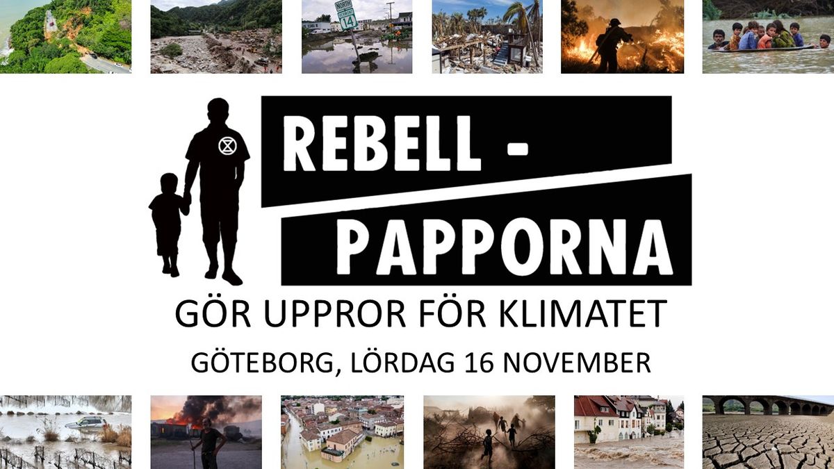 Rebellpapporna I G\u00f6teborg g\u00f6r uppror f\u00f6r klimatet