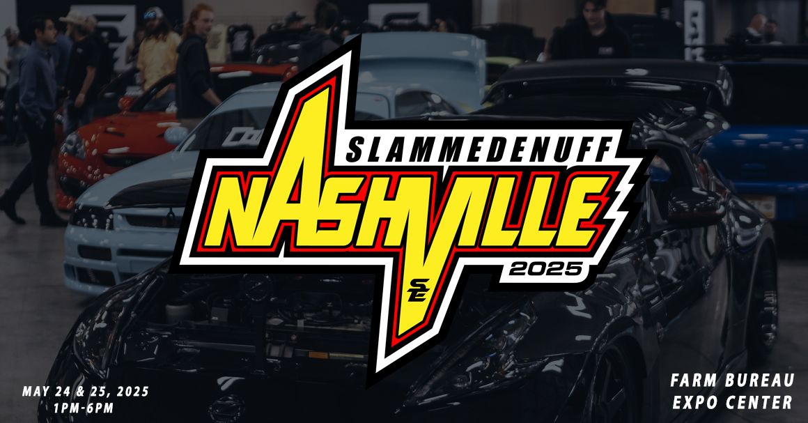 Slammedenuff Nashville Car Show 2025