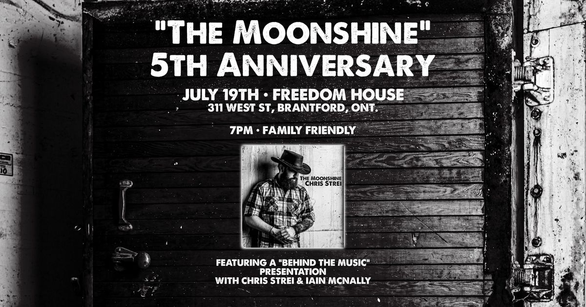 "The Moonshine" 5th Anniversary @ Freedom House