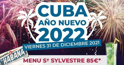 Reveillon De St Sylvestre 21 Cubana Cafe Paris 31 December To 1 January