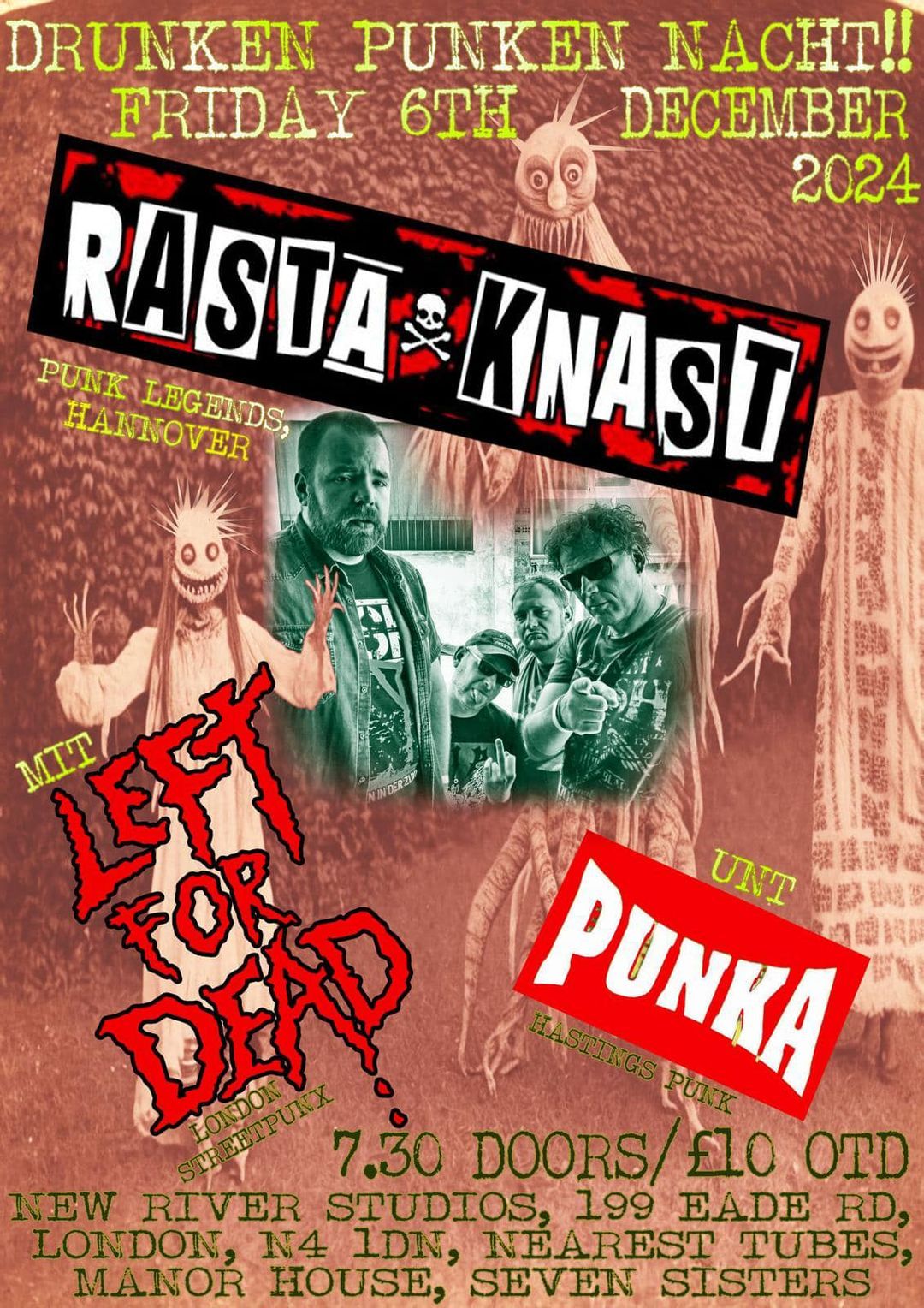 Rasta Knast * Left For Dead * Punka