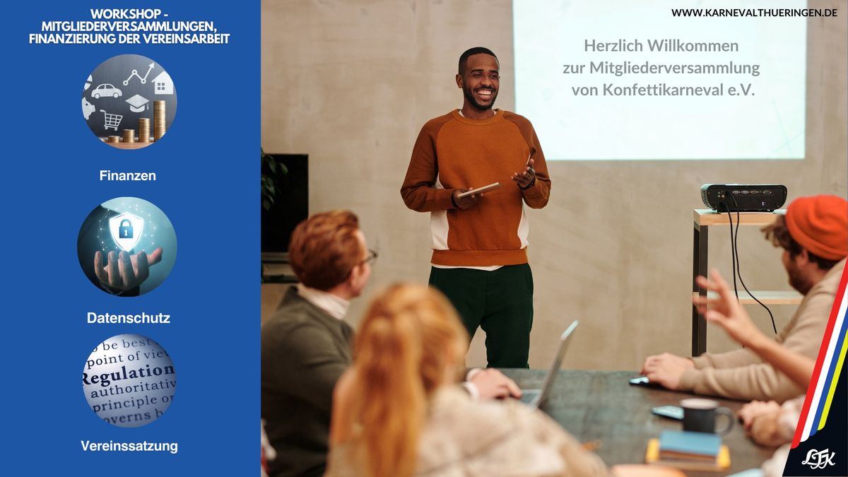 Workshop - Organisation und Durchf\u00fchrung von Mitgliederversammlungen, Finanzierung der Vereinsarbeit