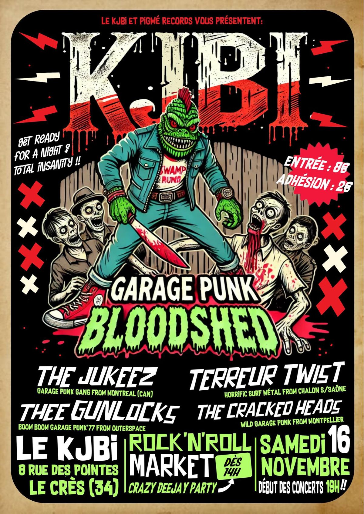 GARAGE PUNK BLOODSHED : THE JUKEEZ + TERREUR TWIST + THEE GUNLOCKS + THE CRACKED HEADS