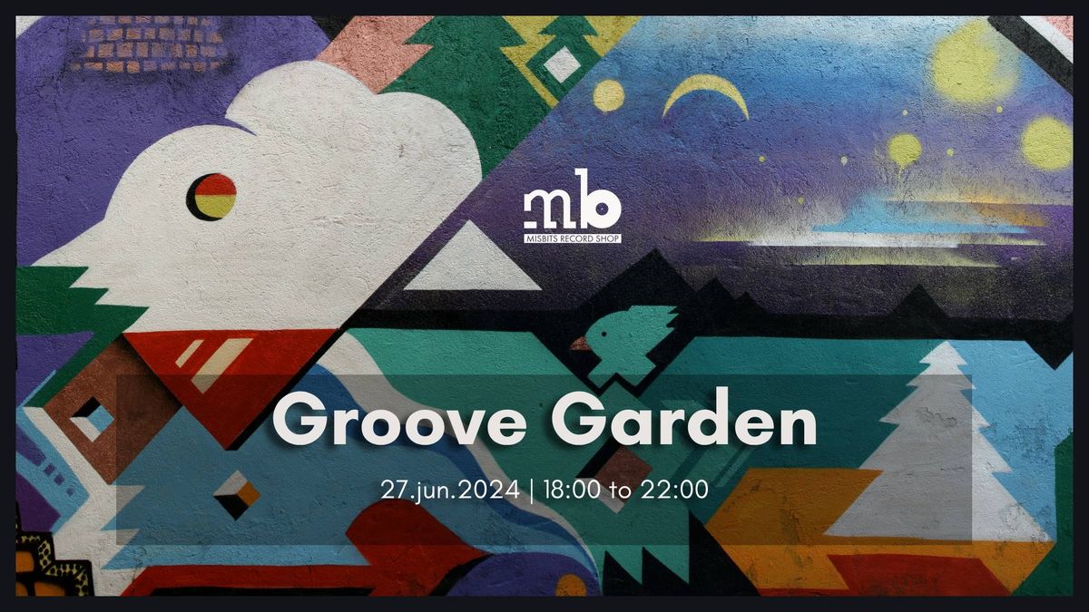 Groove Garden w\/ Vibrant - live | Radu Daniel | Rafa 