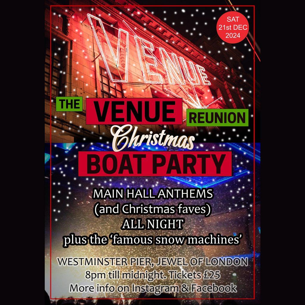 The Venue Reunion Christmas Boat Party