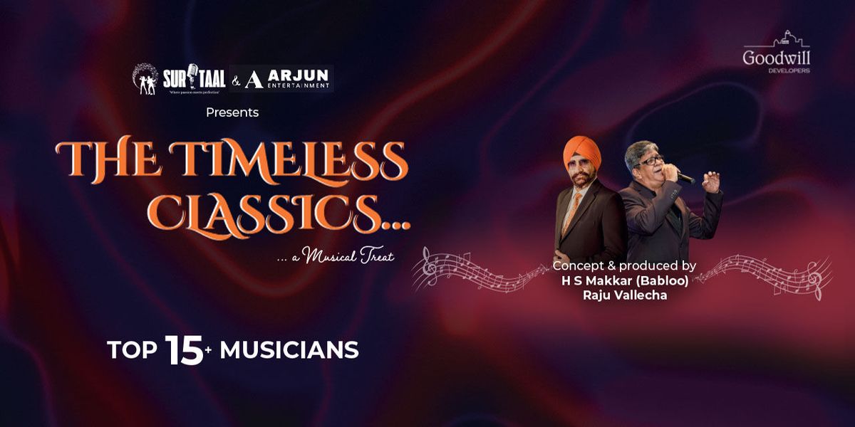 The Timeless Classics - A Musical Treat