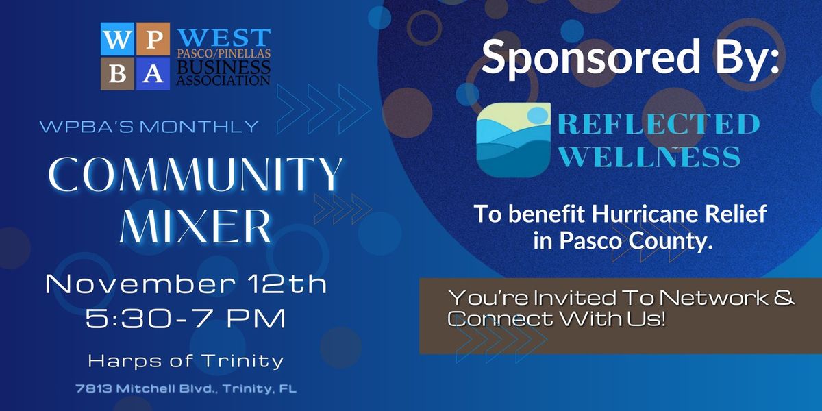 WPBA's Monthly Community Mixer - November 2024