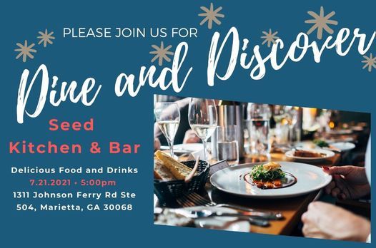 Dine And Discover Seed Kitchen Bar Marietta 21 July 21