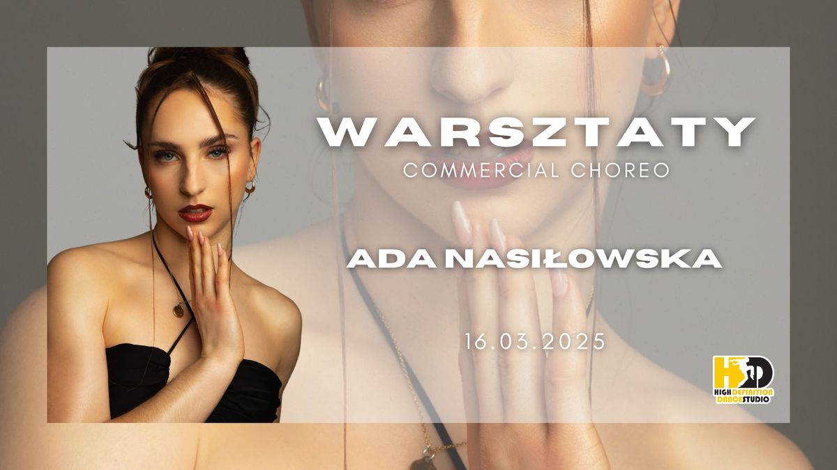 Warsztaty Commercial Choreo z Ad\u0105 Nasi\u0142owsk\u0105 w HD!