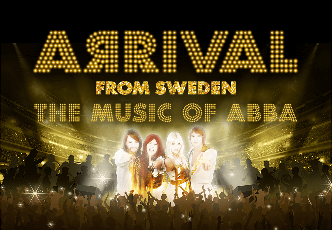 Arrival From Sweden: The Music of ABBA (21+)