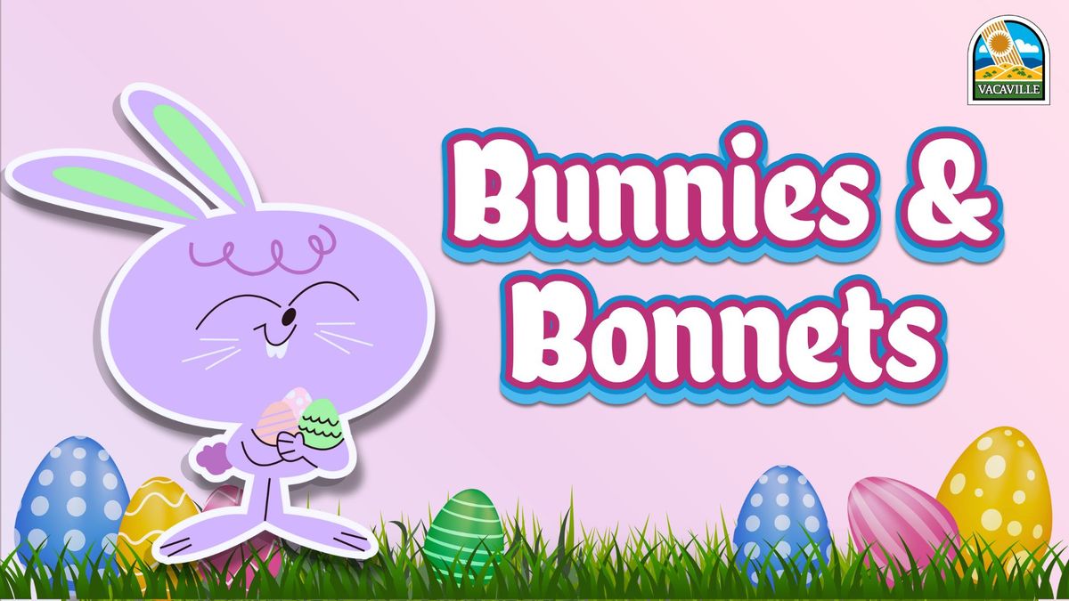 Bunnies and Bonnets