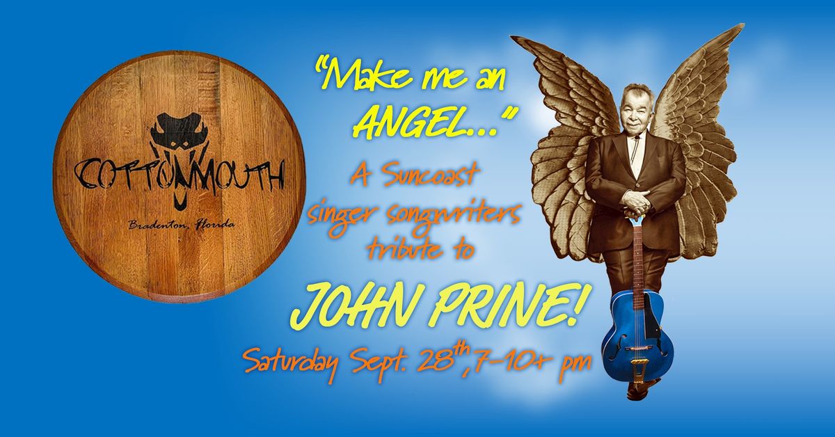 "Make Me An Angel" Tribute to JOHN PRINE by Suncoast Singer Songwriters Showcase