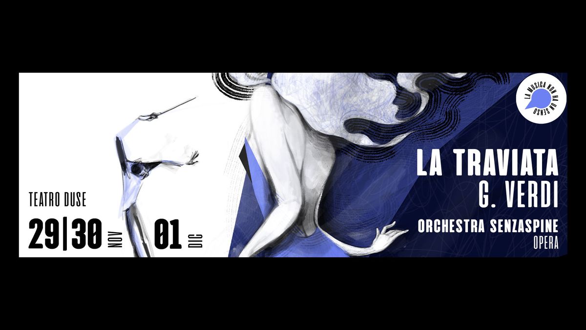 LA TRAVIATA | Orchestra Senzaspine