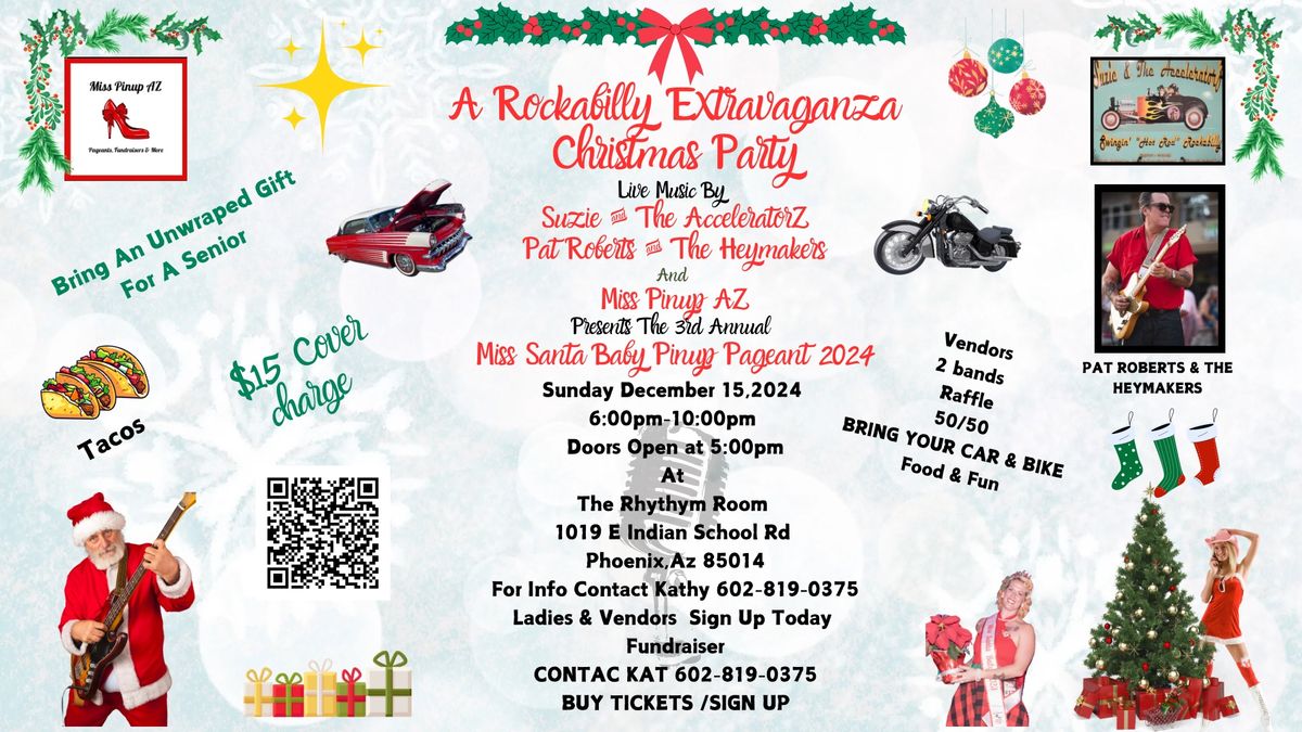 A ROCKABILLY CHRISTMAS  EXTRAVAGANZA PARTY & MISS SANTA BABY 2024  PINUP PAGEANT -2 BANDS