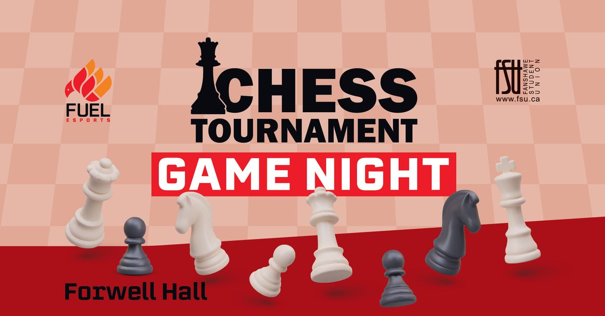 Fuel Game Night: Chess Tournament