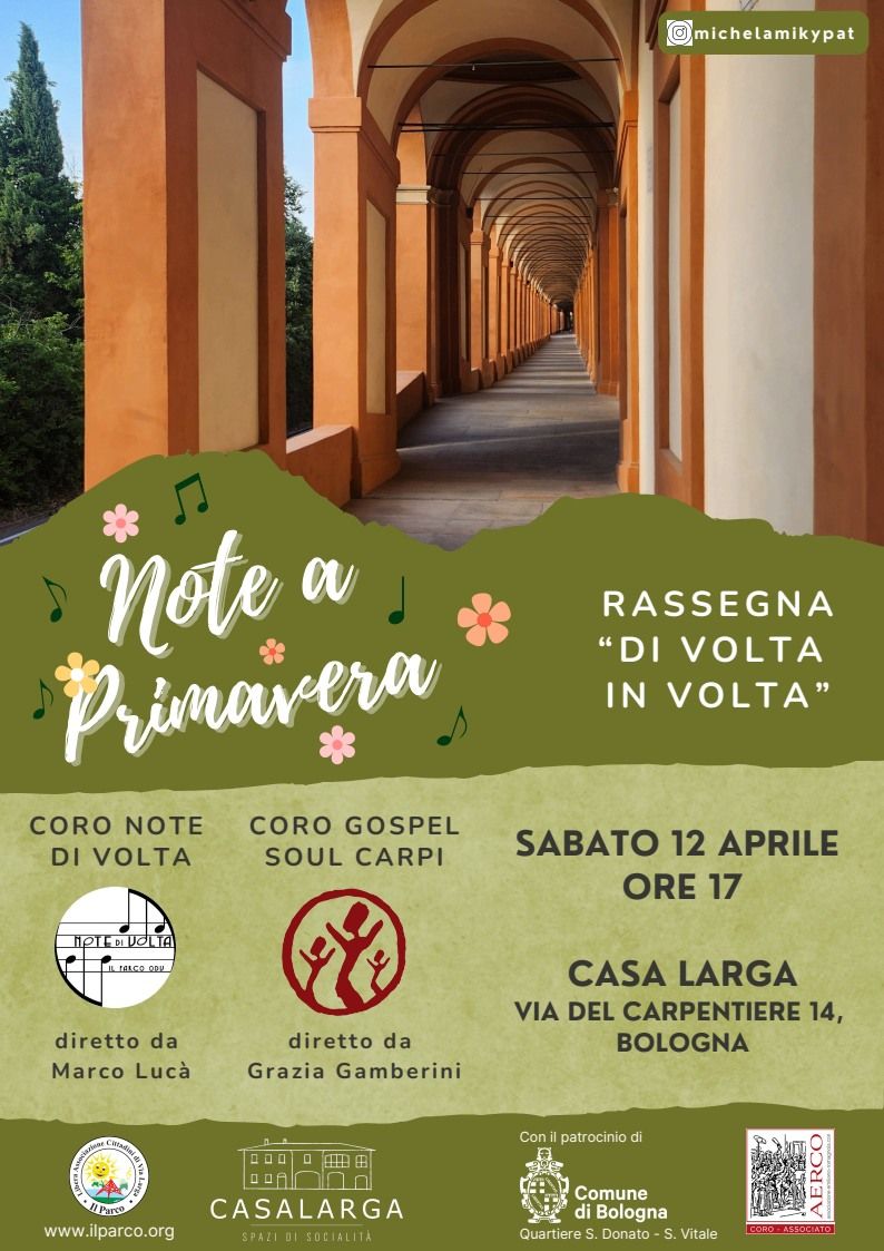 Rassegna Di Volta in volta: "Note a primavera"