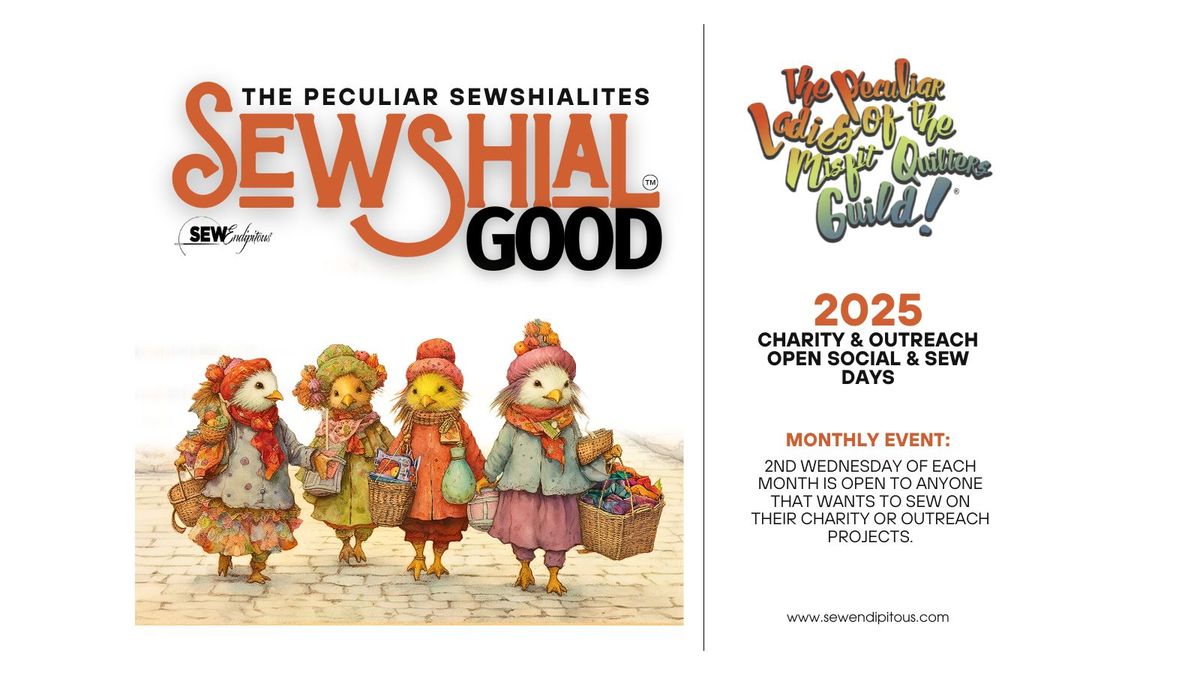 Sewshial Good\u2122 Days:  Charity & Outreach Open Sew & Social