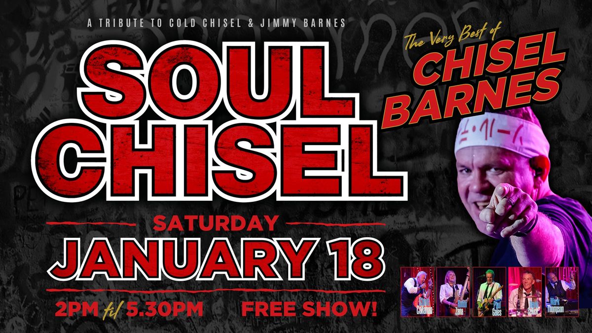 SOUL CHISEL present the best of CHISEL \/ BARNES 