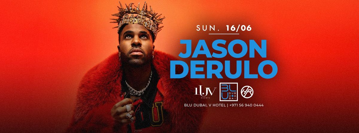 Jason Derulo LIVE | 16.06.2024 | BLU Dubai