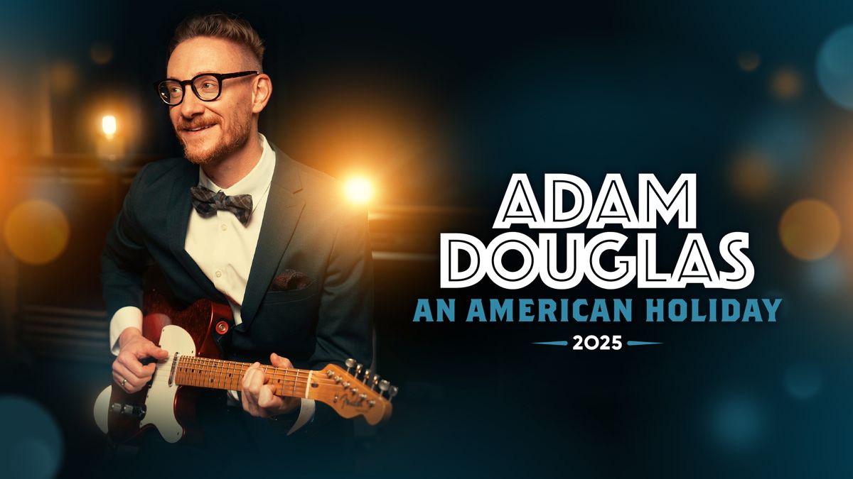 Adam Douglas - An American Holiday 2025 \/\/ Oslo Konserthus