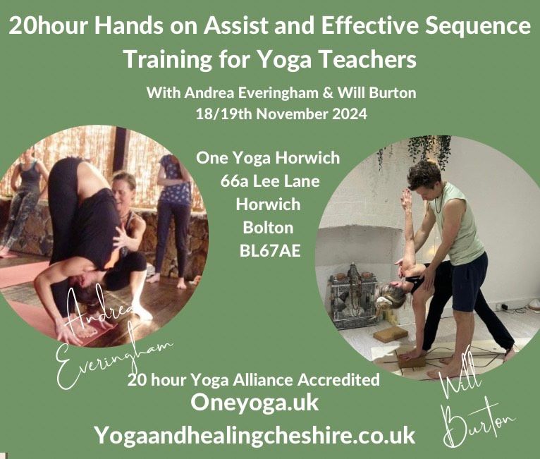 Hands on Assist and Effective Sequencing for Yoga Teachers (20 Hours CPD)