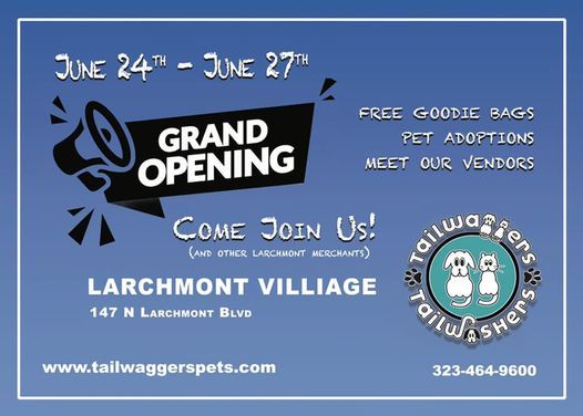 Tailwaggers Grand Opening, Larchmont Village
