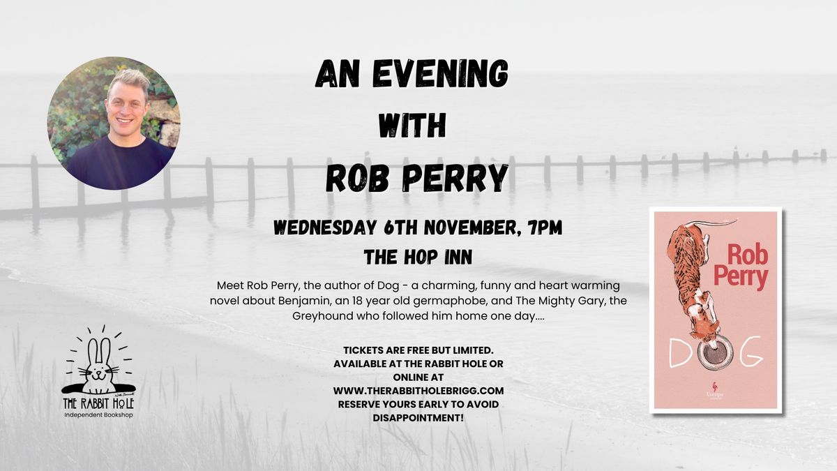 An Evening with Rob Perry