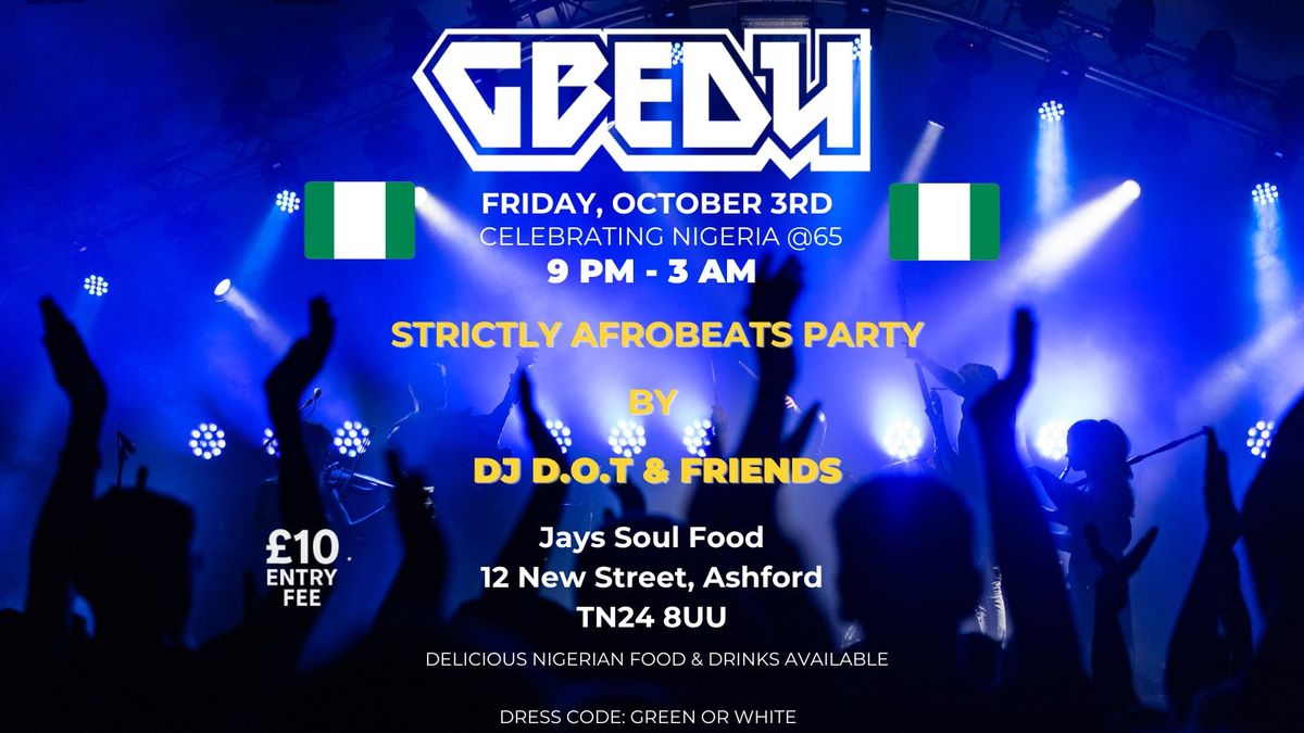 Nigeria at 65 Strictly Afrobeats Party