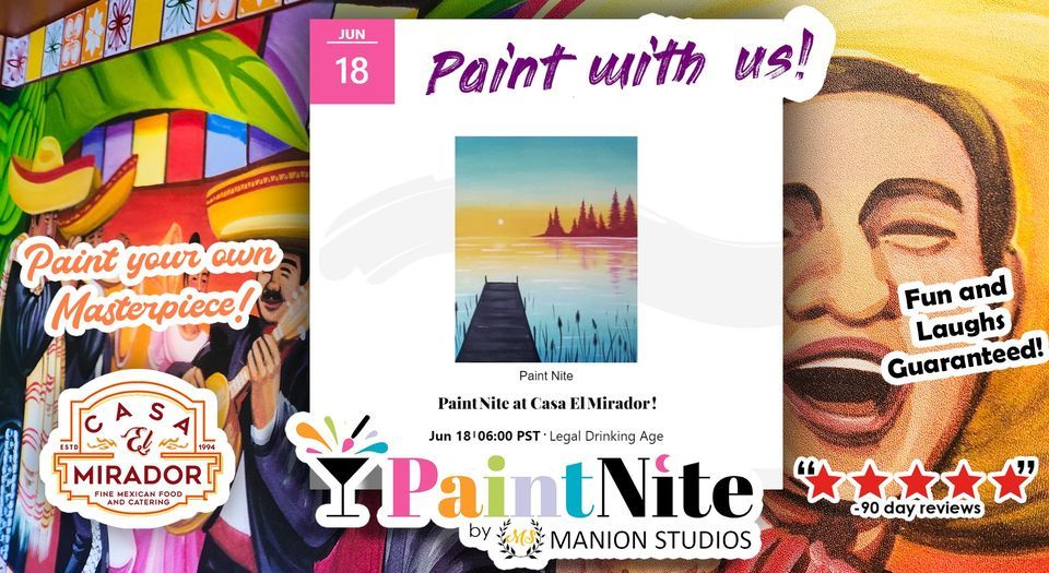 Paint Nite at Casa El Mirador!