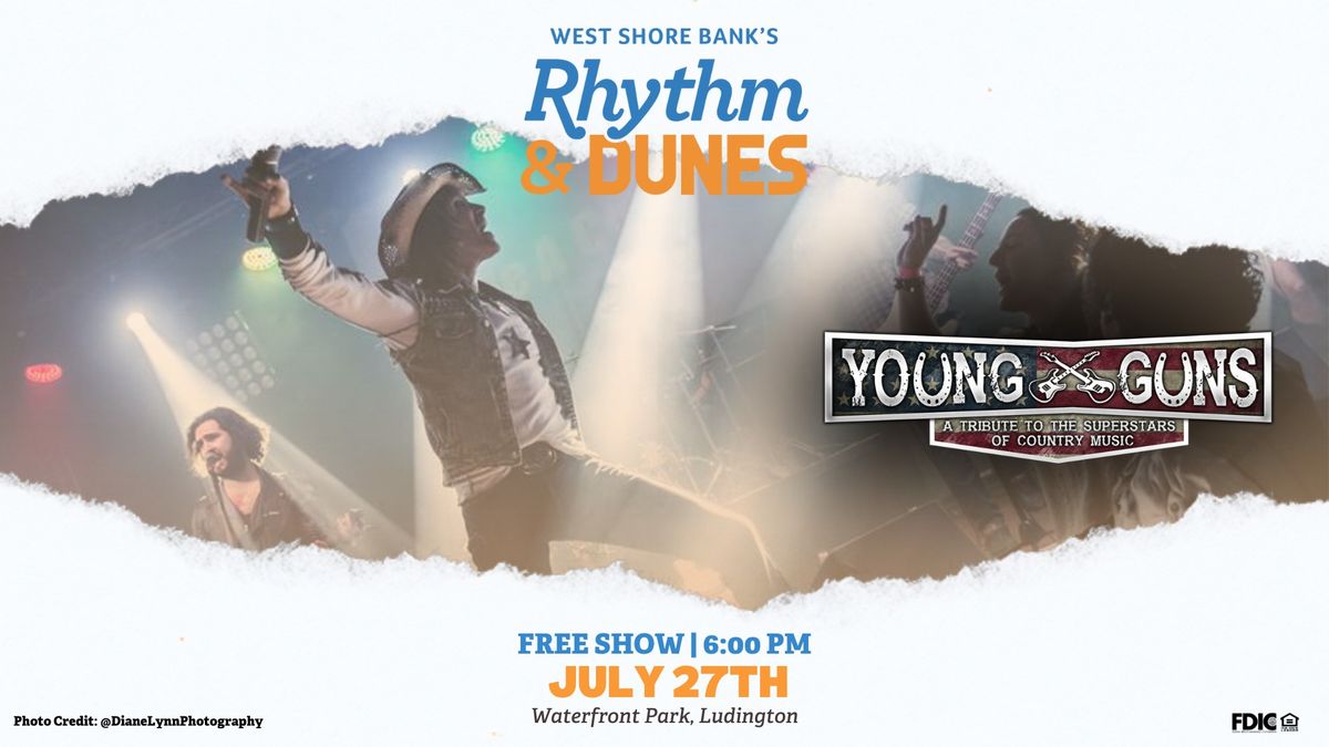 West Shore Bank Rhythm & Dunes Concert: Young Guns - A Tribute to the Superstars of Country Music