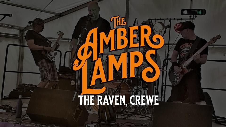 The Amber Lamps @ The Raven