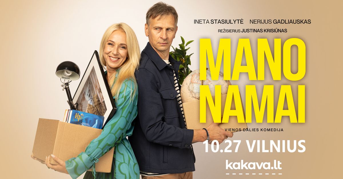 PREMJERA! Spektaklis MANO NAMAI | VILNIUS