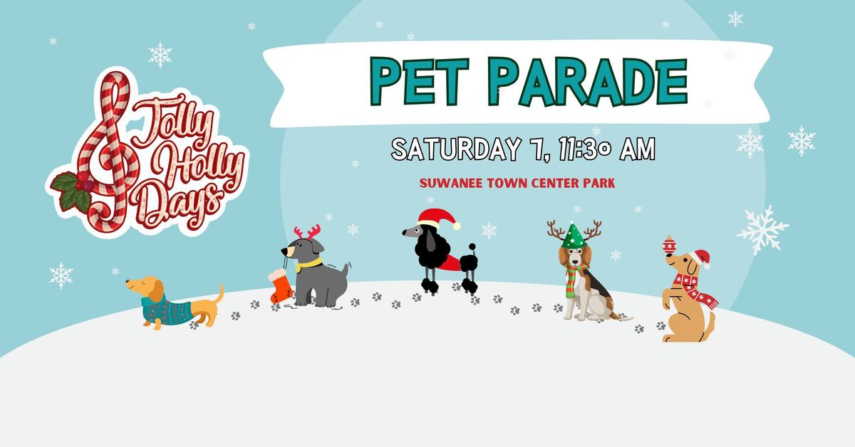 Jolly Holly Days - Pet Parade