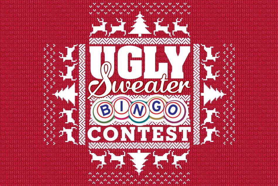 Bingo and Ugly Sweater Contest!