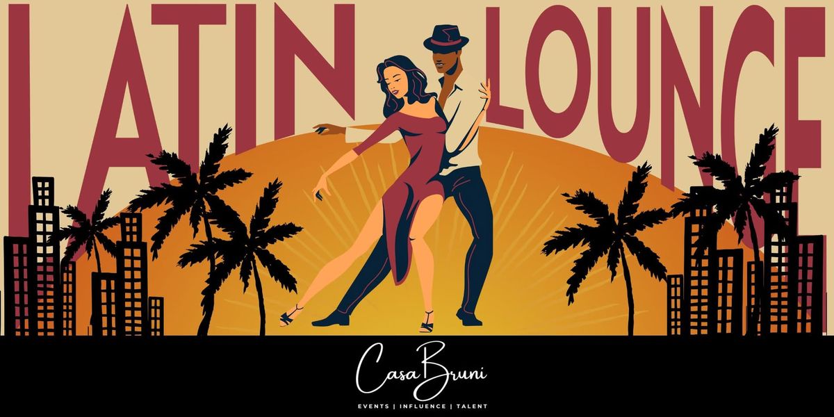 Latin Lounge at 7th+Grove