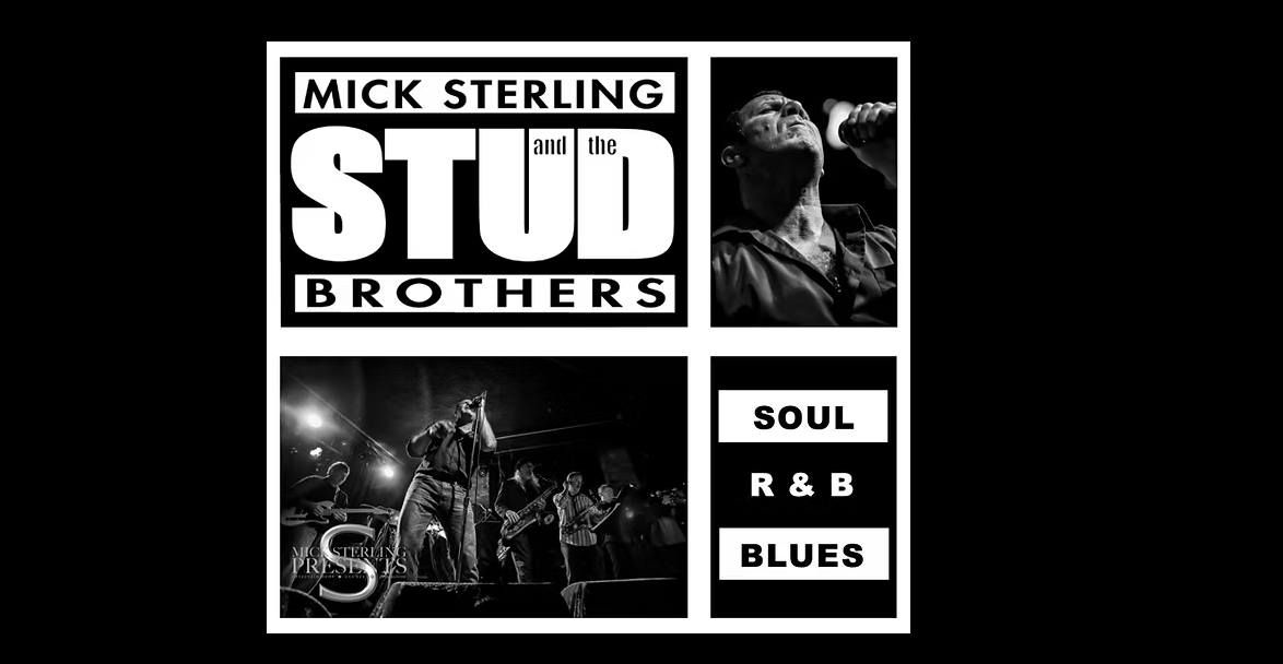 MICK STERLING AND THE STUD BROTHERS