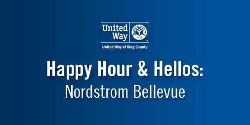 Happy Hour & Hellos: Nordstrom Bellevue