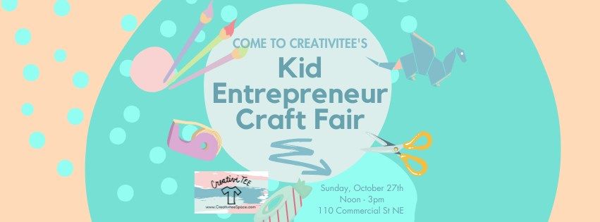 Kid Entrepreneur Craft Fair