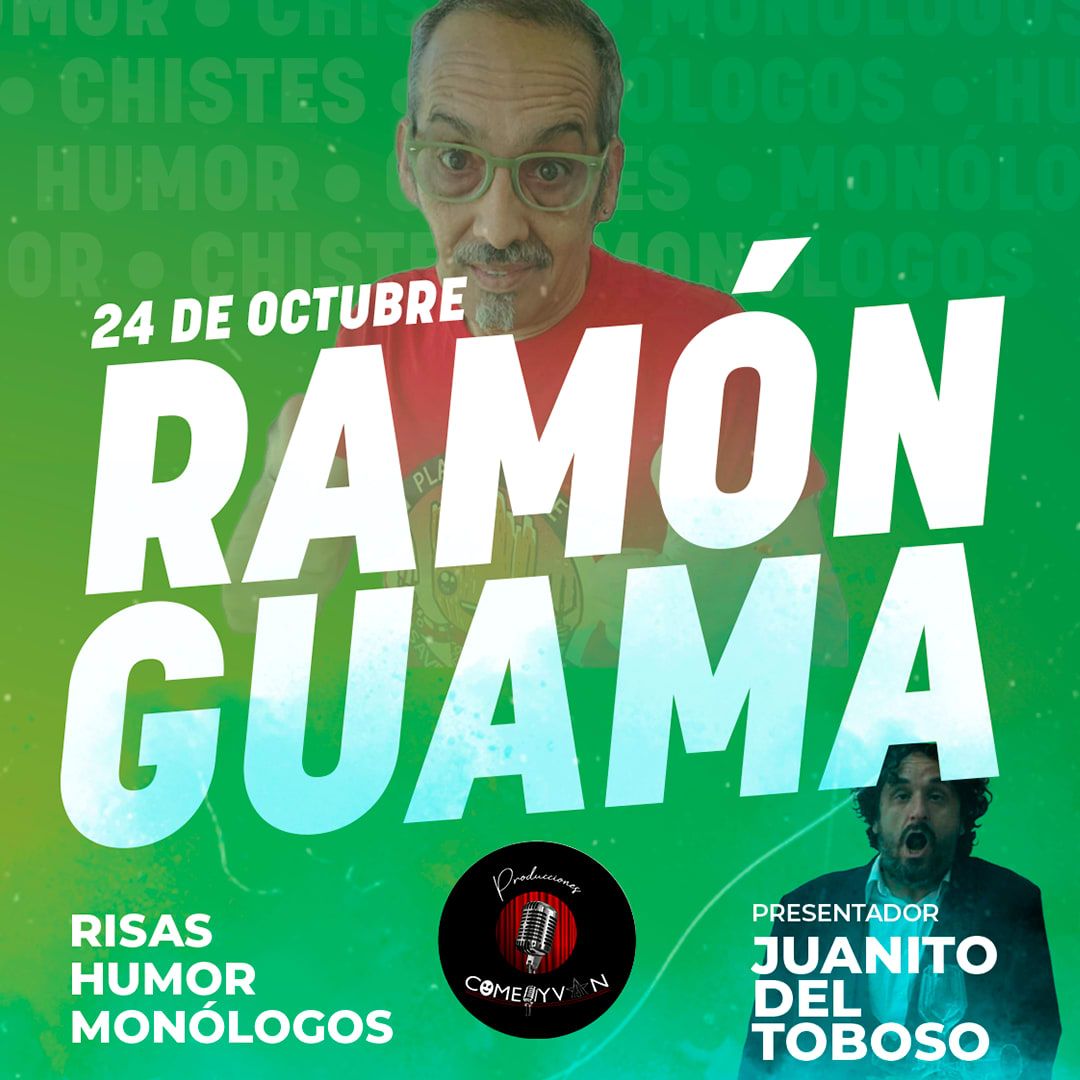 Jueves de Mon\u00f3logos con Ram\u00f3n Guama + cena en Teatro Las Vegas