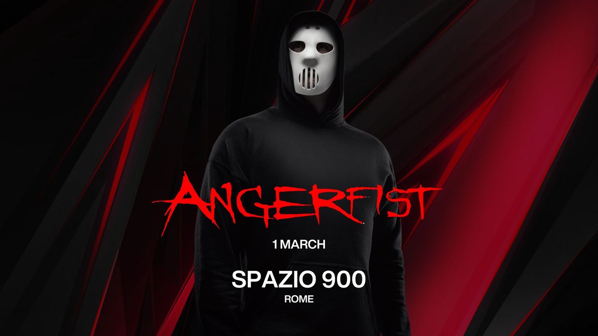 ANGERFIST at SPAZIO900