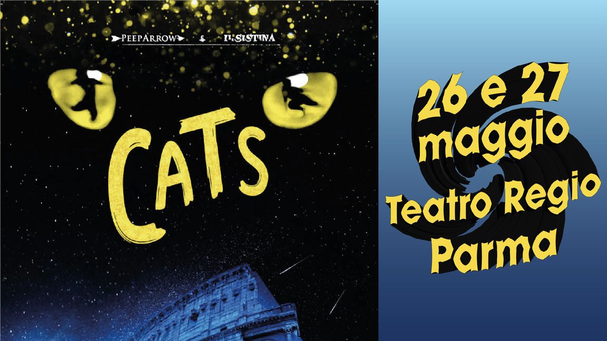 CATS il musical @ Teatro Regio - Parma